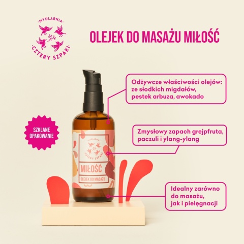 CZTERY SZPAKI Olejek do masażu "Miłość" 100 ml