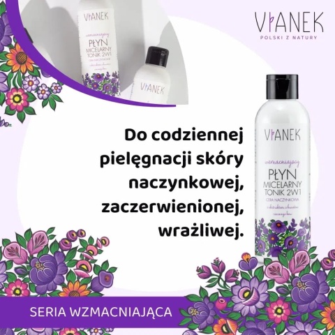 VIANEK Wzmacniający płyn micelarny i tonik 2w1 200 ml