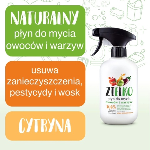 ZIELKO Płyn do mycia owoców i warzyw 500 ml